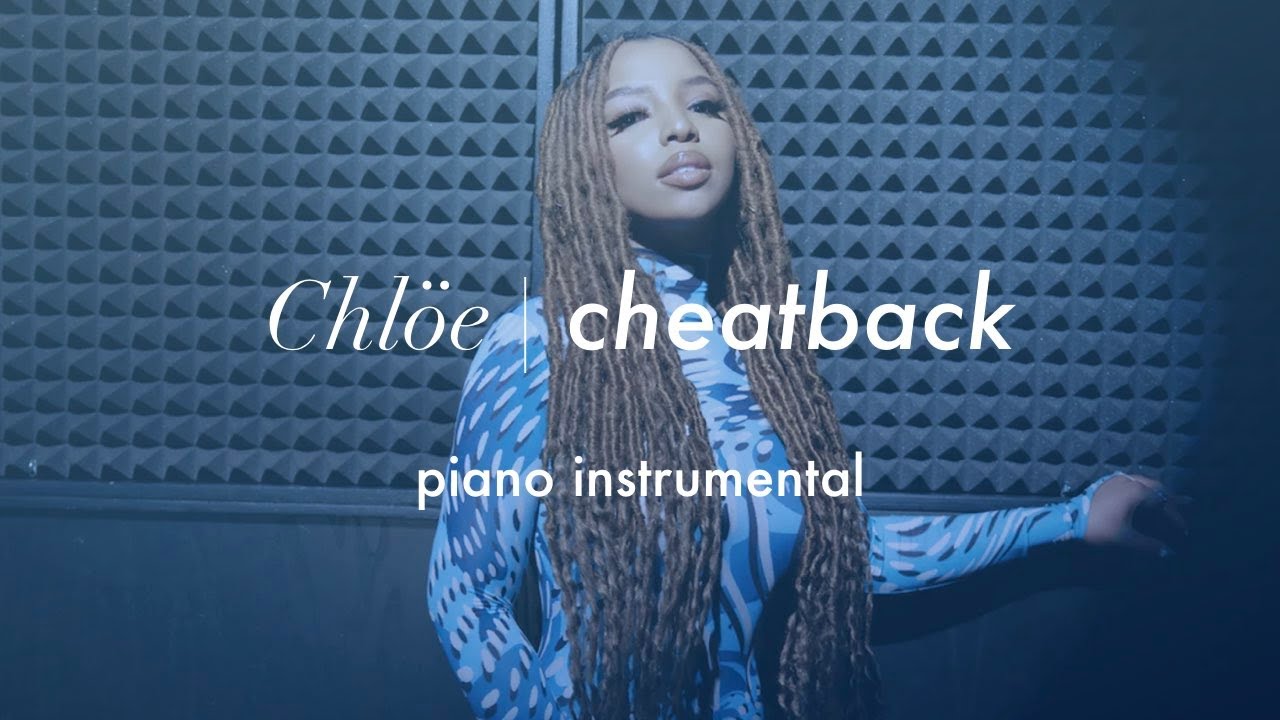 Chlöe - Cheatback | Piano Instrumental (Karaoke & Lyrics)