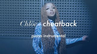 Chlöe - Cheatback Piano Instrumental Karaoke Lyrics
