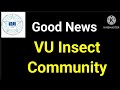 Good News VU insect students. I am back 🎈