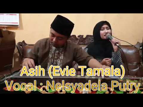 Cover Pop Sunda Evie Tamala : ASIH (Teh Nelsya)