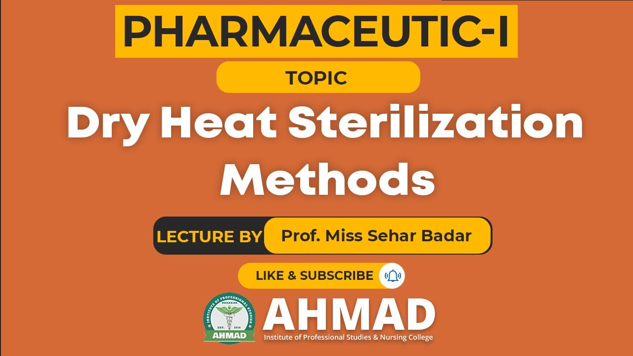 Dry Heat Sterilization Methods II PharmaceuticsI II Pharmacy
