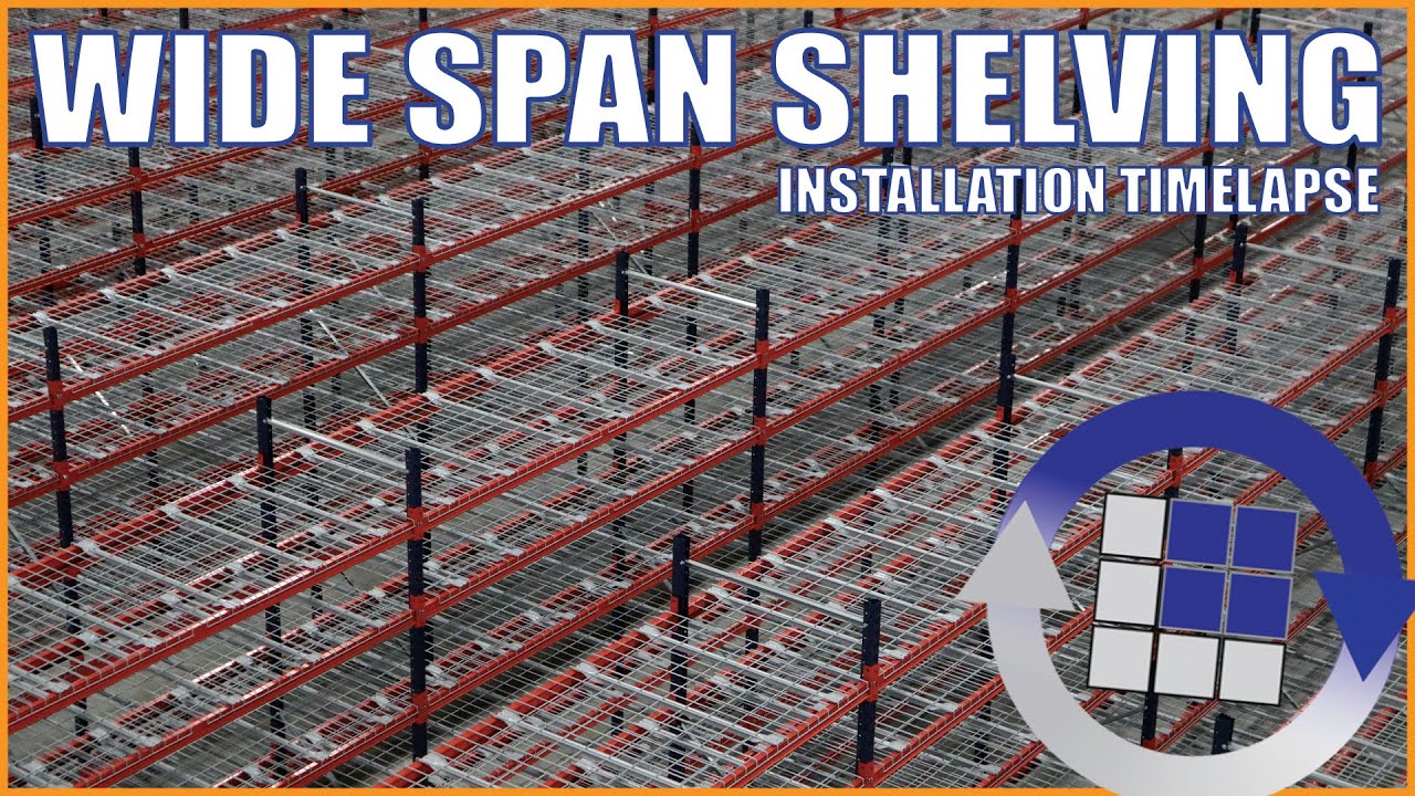 Wide Span Shelving Installation - Timelapse | Logic MH