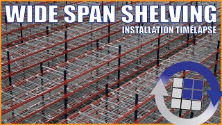 Wide Span Shelving Installation - Timelapse | Logic MH by Logic Material Handling 262 views 4 months ago 1 minute, 55 seconds