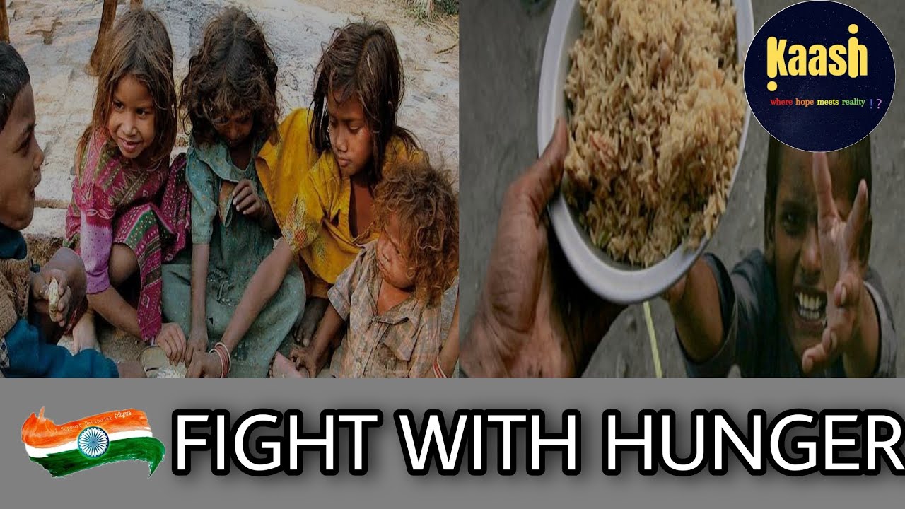 FIGHT WITH HUNGER| India’s Rank In Global Hunger Index & Road To Zero Hunger|Kaash|Ep-12|Robin Arora