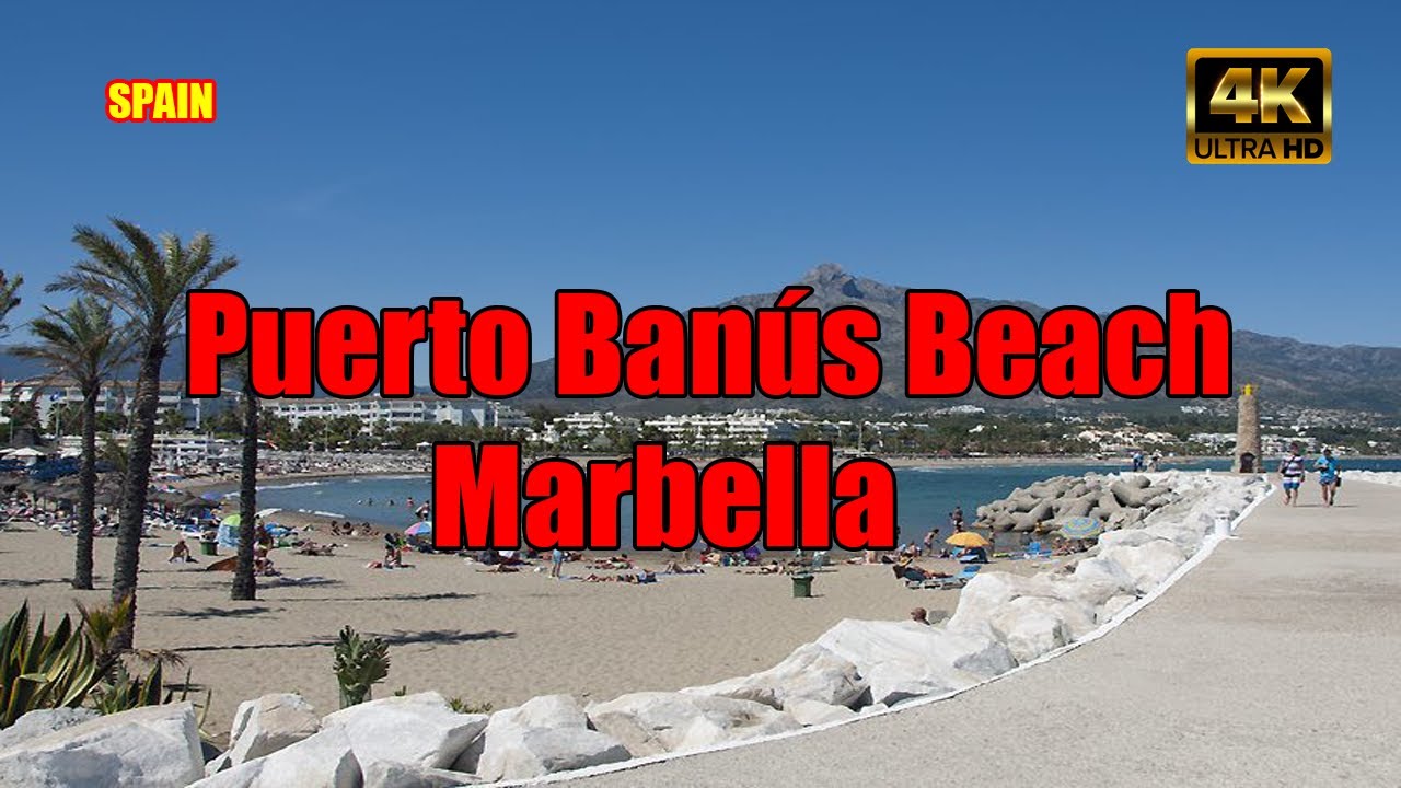 Puerto Banús Beach, Marbella-Malaga Spain, Summer 2021-4K
