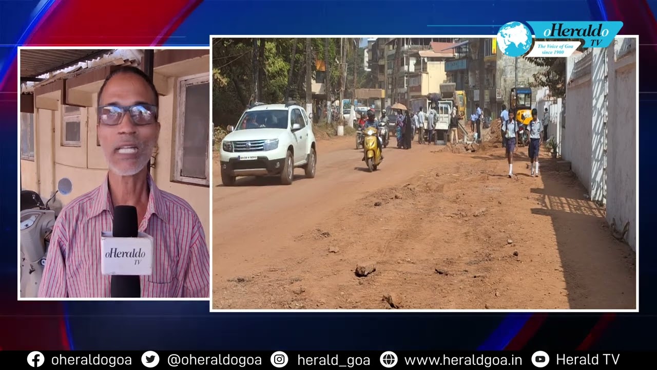 STREET VOICES:Continuous Road Digging in Panjim Cripples City's Infrastructure