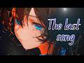 [Nightcore] Der letzte Song (Alles wird gut/ Everything will be fine) "Lyrics"