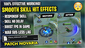 Latest Smooth Skill Hit Effects In Mobile Legends Supported All Hero & Graphics - Patch Novaira