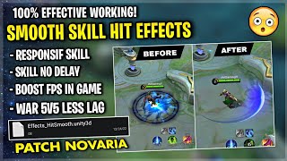 Latest Smooth Skill Hit Effects In Mobile Legends Supported All Hero & Graphics - Patch Novaira screenshot 4