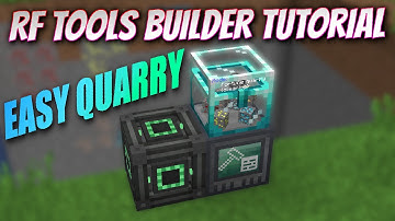 RF Tools Builder: Easy Quarry - eenvoudige tutorial (1.18)