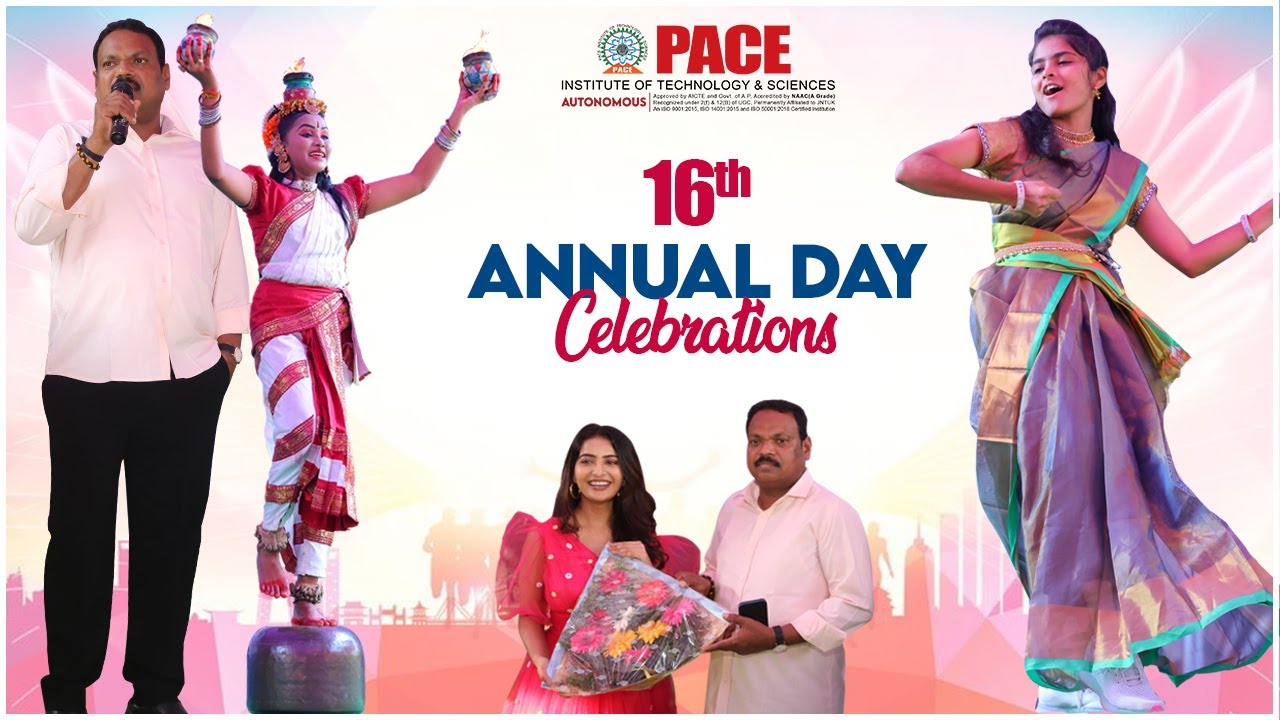 PACE 16th Annual Day Full Length | PACE ITS | Ongole | PACE Annual day UNCUT | Ananya Nagalla