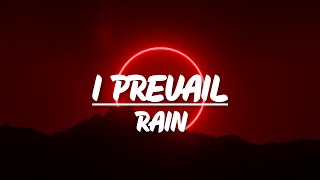 I Prevail - Rain (Slowed + Reverb) (Lyrics)