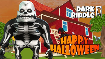 Dark Riddle - New Halloween Update - New Neighbor Skeleton Character - Android & iOS Game