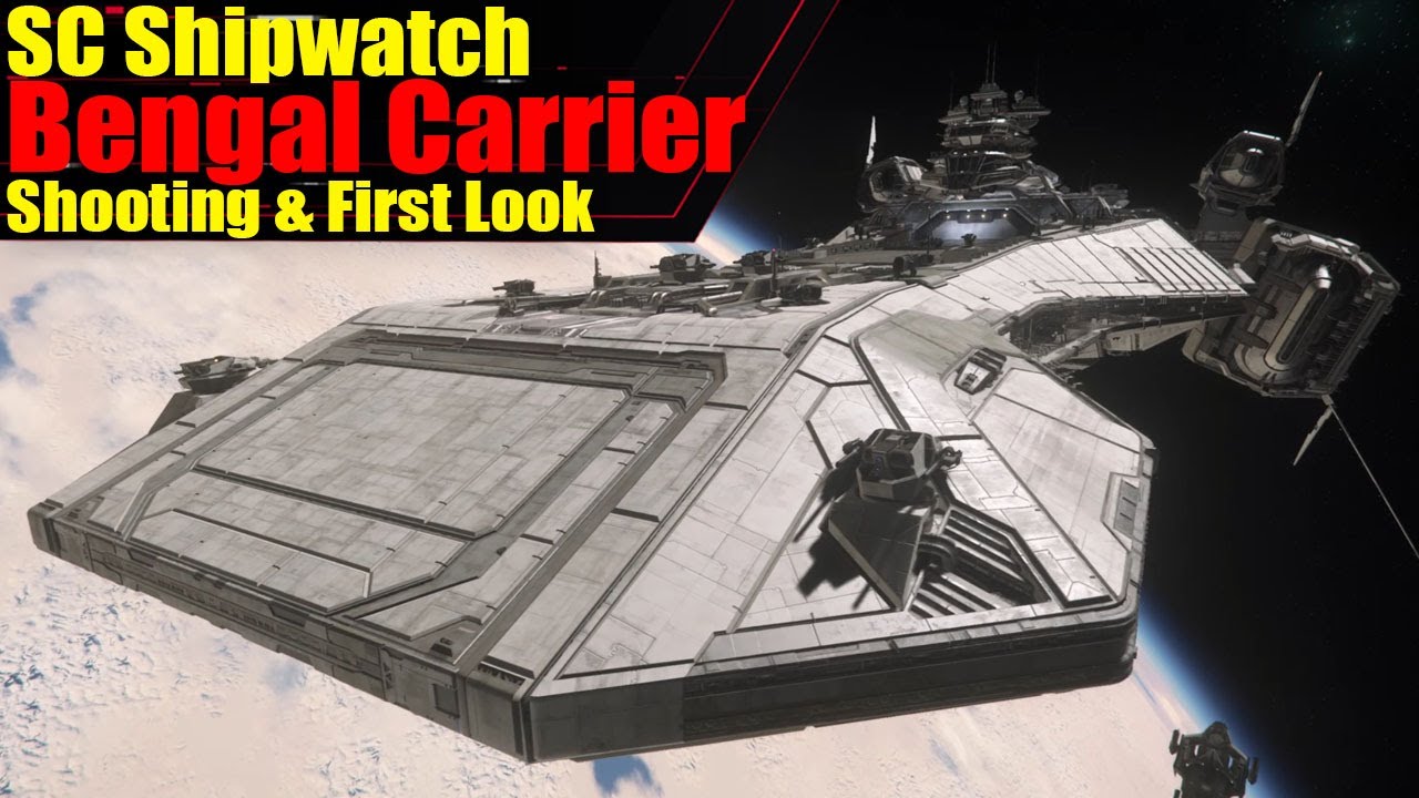 RSI Bengal Carrier shooting & close First Look (PTU 3.13.1) - YouTube