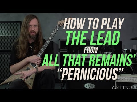 All That Remains’ “Pernicious” Solo with Oli Herbert