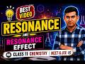 Resonance and Resonance Effect - Organic Chemistry | GOC Class 11 | NEET &amp; JEE |