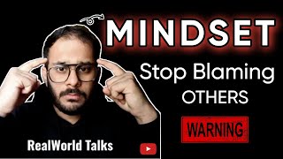 Stop Blaming | The Mindset That Guarantees Career Growth in 2026 | @youtubecreators |RealWorld Talks