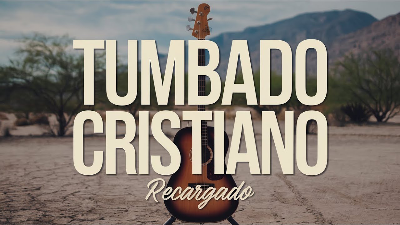 Tumbado Cristiano 2025  (Recargado) 🙌 Version Especial 🌟 ¡Alabanza que alegra el corazón! 🙌🎶 🌟