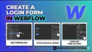 How to Create a Login Form in Webflow | User Accounts &amp; Authentication