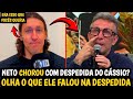 🚨😭ACABOU! CÁSSIO SE DESPEDE DO CORINTHIANS E NETO SE EMOCIONA VEJA AS ÚLTIMAS PALAVRAS DO ÍDOLO