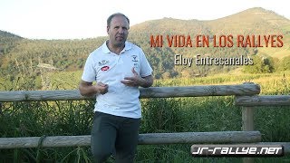 Mi Vida En Los Rallyes Eloy Entrecanales Jr-Rallye