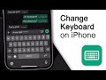 How To Change Keyboard On iPhone! [2024]