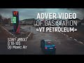 Adver video VT Petroleum / Sony a6300 / 18-105 / Dji Mavic Air