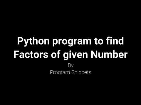 Python Program to find factors of given number given by user