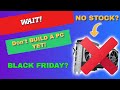 WAIT TO BUILD A PC? AMD BIG NAVI 6800 XT COMING SOON, BLACK FRIDAY