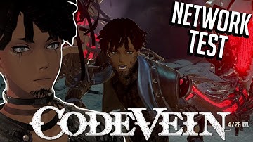 Did You Like Code Vein? (Network Test Gameplay + Thoughts)