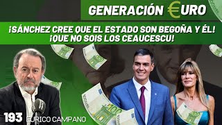 ¡Sánchez cree que el Estado son Begoña y él! ¡No sois los Ceaucescu! Lacalle y Eurico se cachondean.