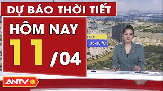 Dự báo thời tiết hôm nay 11/4: Hà Nội nền nhiệt tăng; Nam Bộ nắng nóng gay gắt | ANTV screenshot 5