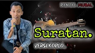Suratan Versi Koplo   Voc  Cowok Miftah Galang Salatiga