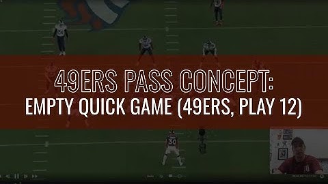 49ers Pass Concept - Empty Quick Game (49ers, Play 12)