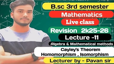 B.sc 3rd Sem Algebra Revision Batch 2k25-26/ Cayley