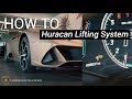 HOW TO | OPERATE HURACAN LIFTING SYSTEM
