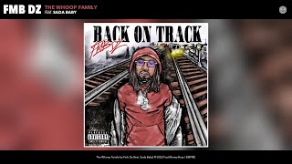 Fmb Dz - The Whoop Family (Official Audio) (feat. Sada Baby)