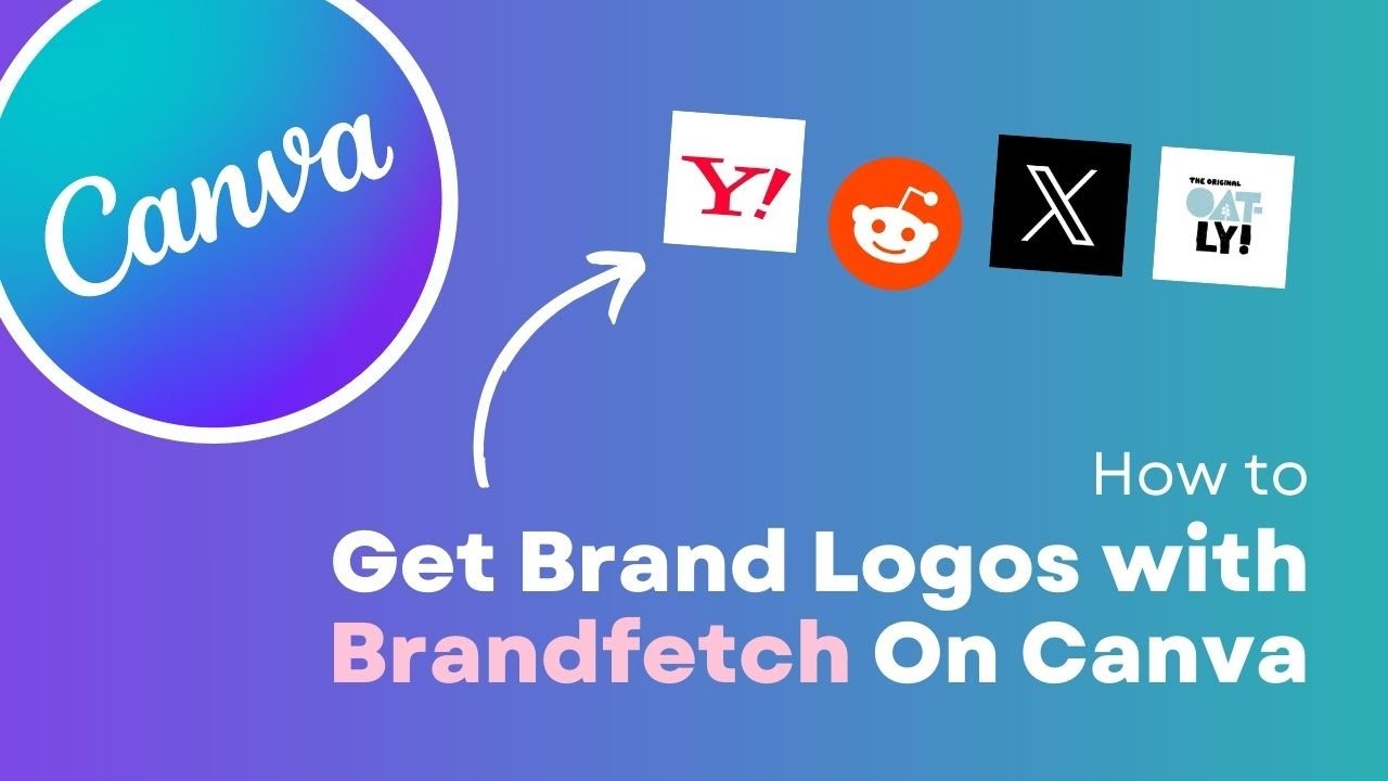 Canva Tutorial: Using Brandfetch to Get Official Brand Logos, and Colors