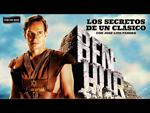 CINE CON ALMA: BEN-HUR. Los secretos de un clásico | Con José Luis Panero