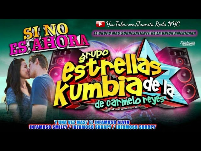 Estrellas de la Kumbia - Si No Es Ahora Será Mañana