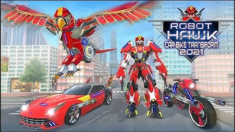 Flying Hawk Robot Transforming Car Moto Bike Game 2021 - Android Gameplay