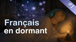 Français pour dormir 🌙🇫🇷 | Apprendre le français naturellement #asmr #french #sleepstory
