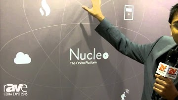 CEDIA 2015: Orvito Demos Switch Panels for Lighting Control, Nucleo Platform for Total Cloud Contro