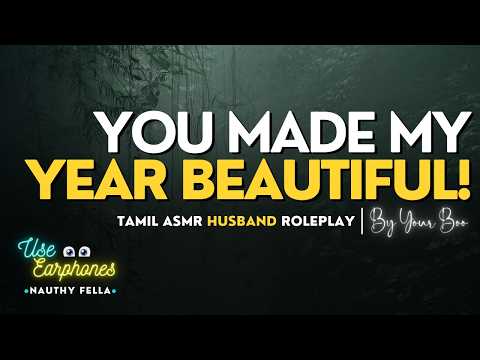 Late Night Tamil ASMR Husband 💞 Love Talks 🦋 [M4F] [Soft Spoken] [Personal Attention]