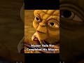 Master Yoda Has Completed His Mission #starwars #shorts #series #drama #foryou