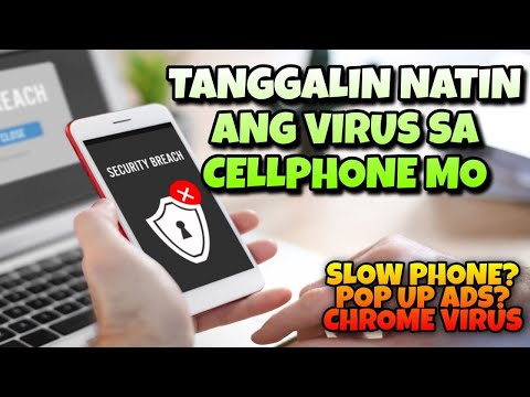 2022 PAANO MAG REMOVE NG VIRUS SA MOBILE PHONE | HOW TO REMOVE VIRUS IN ANDROID PHONE
