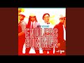 Endless Summer (feat. Kes The Band)