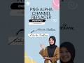 How to Replace Alpha Channel in PNG Instantly | Online PNG Tools!