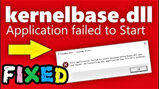 KernelBase.dll Error Windows 10 \ 8 \ 7 FIXED | How to fix Application rash for KernelBase.dll error