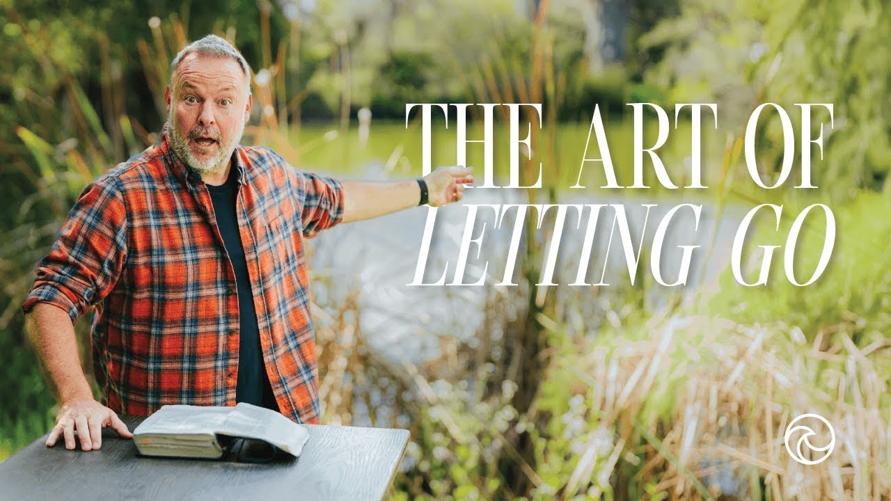 The Art Of Letting Go, Message 3 - Matthew: The Art Of Surrender